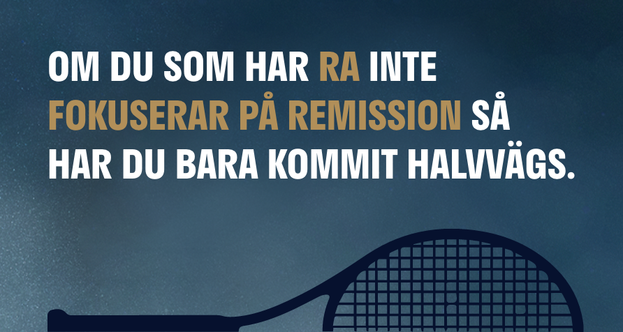 Halva tennisracket med text om Fokusera på remission